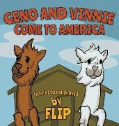 Geno and Vinnie Come to America