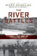 The River Battles