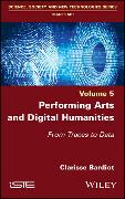 Performing Arts and Digital Humanities