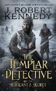 The Templar Detective and the Sergeant's Secret