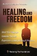 Healing and Freedom