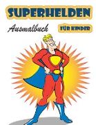 Superhelden Ausmalbuch für Kinder im Alter von 4-8 Jahren