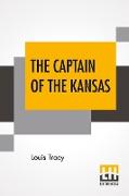 The Captain Of The Kansas