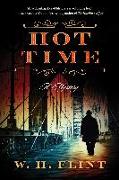 Hot Time: A Mystery