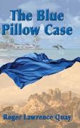 The Blue Pillow Case