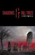 Shadows & Tall Trees 8