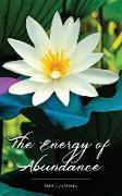 The Energy of Abundance