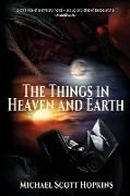 The Things in Heaven and Earth