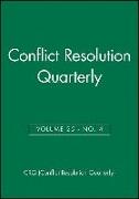 Conflict Resolution Quarterly, Volume 25, Number 4, Summer 2008