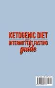 Ketogenic Diet and Intermittent Fasting Guide