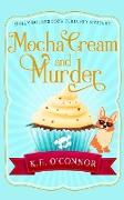 Mocha Cream and Murder