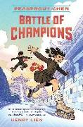 Peasprout Chen: Battle of Champions (Book 2)