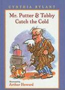 Mr. Putter & Tabby Catch the Cold