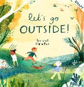 Let's Go Outside!