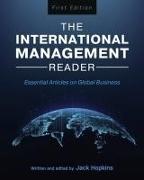 The International Management Reader: Essential Articles on Global Business