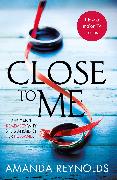 Close To Me