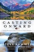 Casting Onward