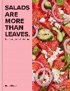 Salads are More Than Leaves