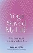 Yoga Saved My Life