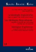 Les idéologies linguistiques : langues et dialectes dans les médias traditionnels et nouveaux