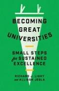 Becoming Great Universities