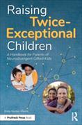 Raising Twice-Exceptional Children