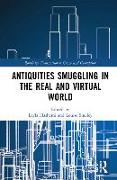 Antiquities Smuggling in the Real and Virtual World