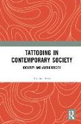 Tattooing in Contemporary Society