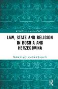 Law, State and Religion in Bosnia and Herzegovina