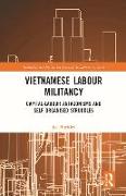 Vietnamese Labour Militancy