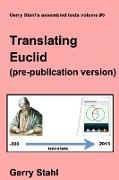 Translating Euclid (pre-publication versions)