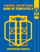 Hero System Book of Templates II