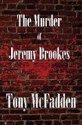 The Murder of Jeremy Brookes
