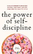 The Power of Self-Discipline