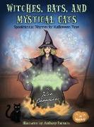 Witches, Bats, and Mystical Cats