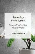 EASY EBAY PROFIT SYSTEM