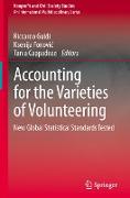 Accounting for the Varieties of Volunteering