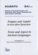 Tempus und Aspekt in den alten Sprachen - Tense an Aspect in Ancient Languages