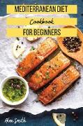 Mediterranean Diet Cookbook for Beginners