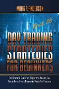 DAY TRADING STRATEGIES FOR BEGINNERS BOOK #6