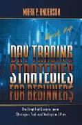 DAY TRADING STRATEGIES FOR BEGINNERS BOOK #4