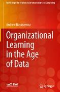 Organizational Learning in the Age of Data