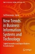 New Trends in Business Information Systems and Technology