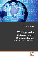 Weblogs in der Unternehmens-Kommunikation