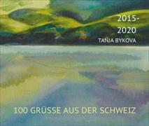 100 Grüsse aus der Schweiz