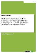 Die betriebliche Rückenschule für Büroangestellte: Schwerpunkt Dehn-, Kräftigungs- und Lockerungsübungen - ausführlicher Unterrichtsentwurf