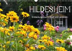 Hildesheim Entdeckungstour in Stadt und Landkreis (Wandkalender 2022 DIN A3 quer)