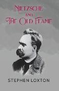 Nietzsche and The Old Flame