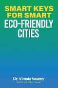 Smart Keys for Smart Eco-friendly Cities