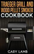 TRAEGER GRILL AND WOOD PELLET SMOKER COO